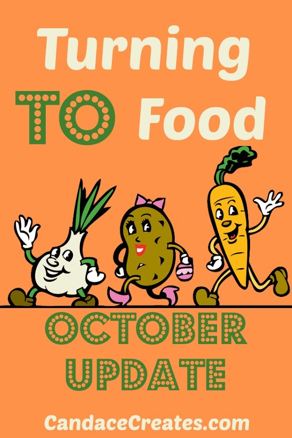 Turning to Food: October Update