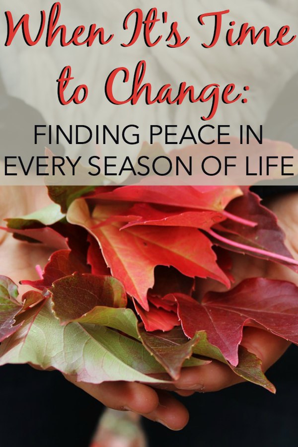 Dealing with change can wreak havoc on our emotional health. Learn how to find peace in every season of life, even coming to grips with growing kids, teens, and adult children. There is beauty in each of these life circumstances!