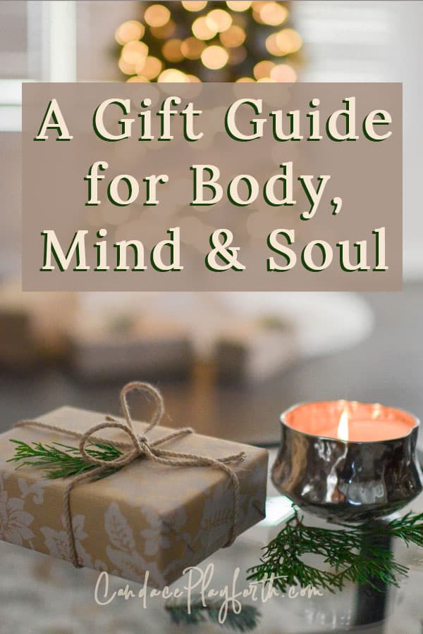 gift guide for body, mind, and soul pin